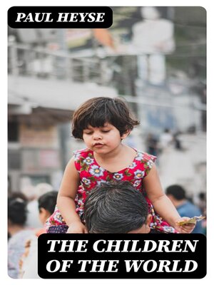 cover image of The Children of the World